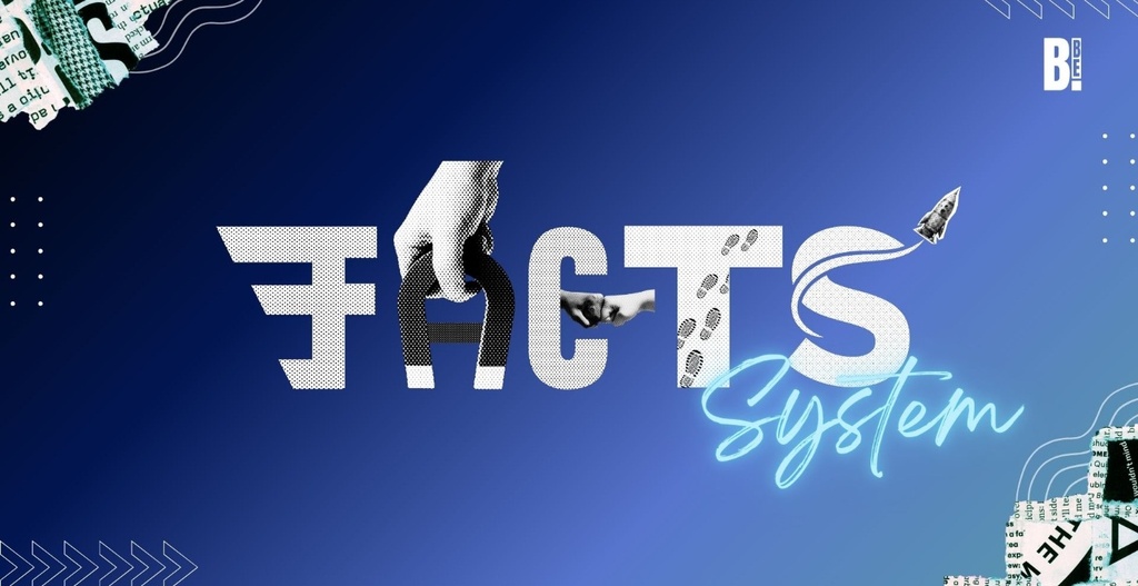 F.A.C.T.S System